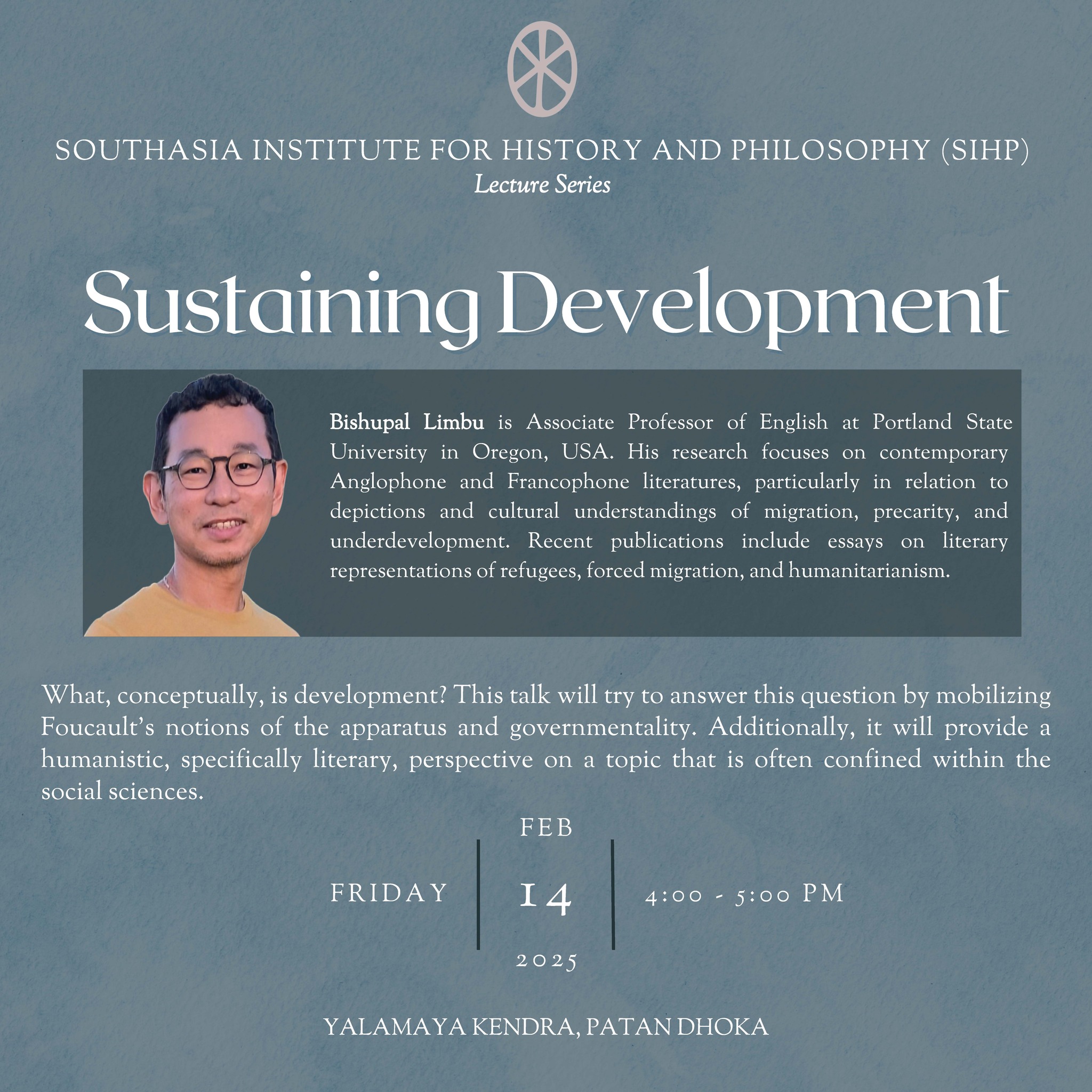 Lecture Series: Sustaining Development | Bishupal Limbu