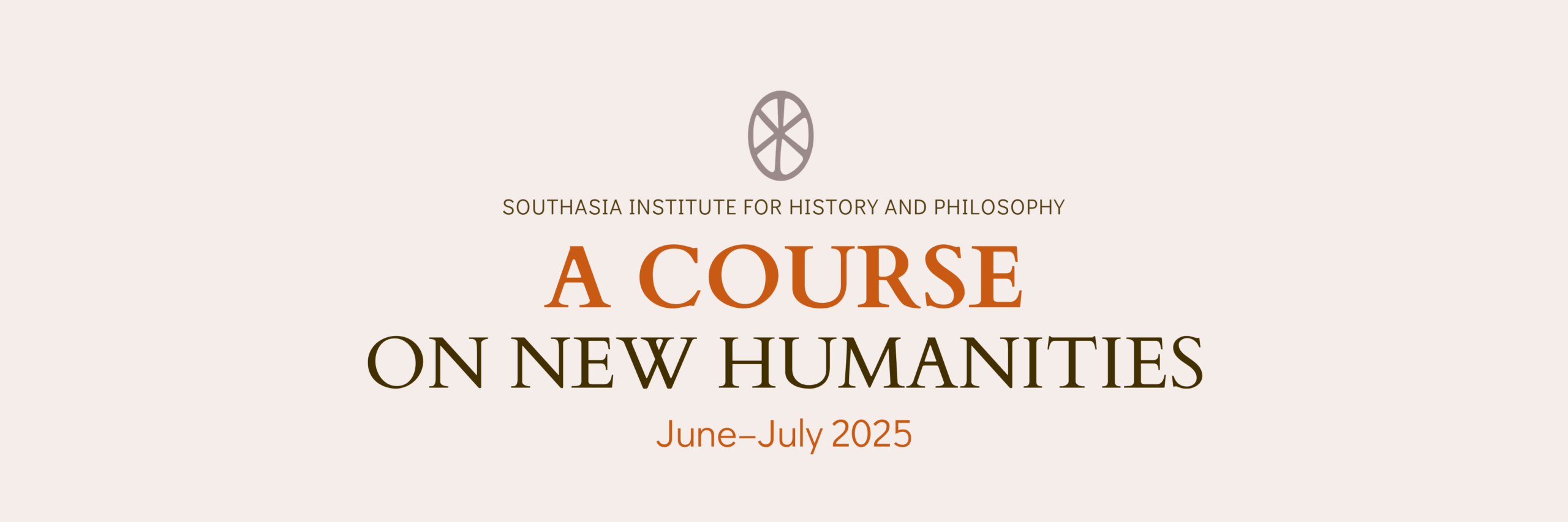 A Course on New Humanities