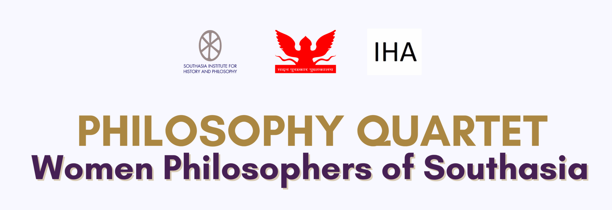 Philosophy Quartet: Women Philosophers of Southasia